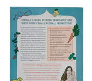 The Mama Natural Week-by-Week Guide to Pregnancy and Childbirth